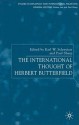 The International Thought of Herbert Butterfield - Karl W. Schweizer, Paul Sharp