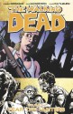 The Walking Dead, Vol. 11: Fear the Hunters - Robert Kirkman, Charlie Adlard, Cliff Rathburn