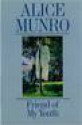 Friend of My Youth - Alice Munro