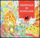 Festivals in Scotland - Frances Jarvie, Fhiona Galloway