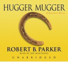 Hugger Mugger (Spenser, #27) - Robert B. Parker, Joe Mantegna