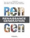 Rengen: The Rise of the Cultural Consumer - and What It Means to Your Business - Patricia Martin