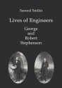 Lives of Engineers - Samuel Smiles