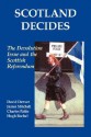 Scotland Decides - David Denver, James Mitchell, Charles Pattie