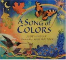 A Song of Colors - Judy Hindley, Mike Bostock