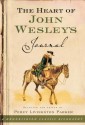 The Heart of John Wesley's Journal - John Wesley, Percy L. Parker