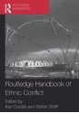 Routledge Handbook of Ethnic Conflict - Karl Cordell, Stefan Wolff