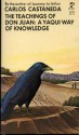 The Teachings of Don Juan: A Yaqui Way of Knowledge - Carlos Castaneda