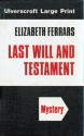 Last Will and Testament - Elizabeth Ferrars