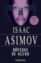 Bóvedas de acero - Isaac Asimov