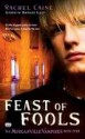 Feast of Fools - Rachel Caine, Cynthia Holloway