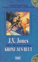 Krone aus Blut (Der Dornenring, #2) - J.V. Jones