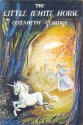 The Little White Horse - Elizabeth Goudge