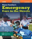 Nancy Caroline's Emergency Care in the Streets - Nancy L Caroline, Bob Elling, Mike Smith