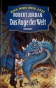 Das Auge der Welt - Robert Jordan