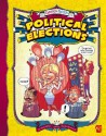 Political Elections - Davis Worth Miller, Michael Burgan, Katherine McLean Brevard, Charles Barnett