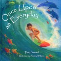 Once Upon An Everyday - Toby Forward