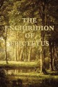 The Enchiridion of Epictetus - Epictetus