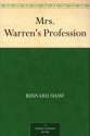 Mrs. Warren's Profession - George Bernard Shaw