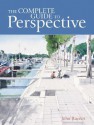 The Complete Guide to Perspective - John Raynes