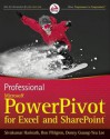 Professional Microsoft Powerpivot for Excel and Sharepoint - Sivakumar Harinath, Ron Pihlgren, Denny Guang-Yeu Lee