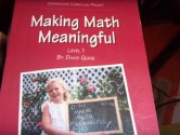 Making Math Meaningful: Level 1 (Parent/Teacher Guide: A Complete Math Program) - David Quine