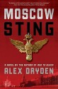 Moscow Sting - Alex Dryden