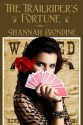 The Trailrider's Fortune - Shannah Biondine