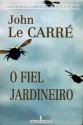 O Fiel Jardineiro - John le Carré