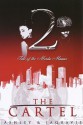 The Cartel 2: Tale of the Murda Mamas - Ashley Antoinette, JaQuavis Coleman