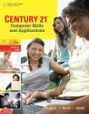 Century 21 Computer Skills and Applications, Lessons 1-90 - Jack P. Hoggatt, Jon A. Shank, Jimmy Smith