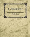 L'Assommoir - Émile Zola