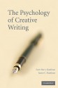 The Psychology of Creative Writing - Scott Barry Kaufman, James C. Kaufman, Robert J. Sternberg, Jane Piirto