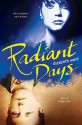 Radiant Days - Elizabeth Hand