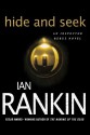 Hide and Seek - Ian Rankin