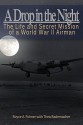 A Drop in the Night: The Life and Secret Mission of a World War II Airman - Royce Fulmer, Thea Rademacher