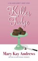 Killer Fudge - Mary Kay Andrews, Kathy Hogan Trocheck