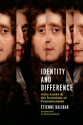 Identity and Difference: John Locke and the Invention of Consciousness - Étienne Balibar