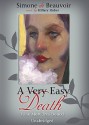 A Very Easy Death: Une Morte Tres Douce (Audio) - Simone de Beauvoir, Patrick O'Brian, Hillary Huber