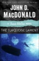 The Turquoise Lament: A Travis McGee Novel (Travis McGee #15) - Lee Child