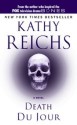 Death Du Jour (Temperance Brennan Novels) - Kathy Reichs