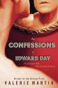 The Confessions of Edward Day - Valerie Martin