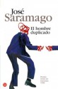 El hombre duplicado - José Saramago