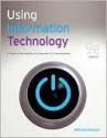 Using Information Technology: Complete Version - Brian Williams, Stacey C. Sawyer