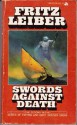 Swords Against Death - Fritz Leiber