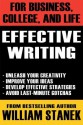 Effective Writing for Business, College & Life - William Stanek