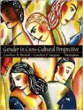 Gender in Cross-Cultural Perspective - Caroline B. Brettell, Carolyn F. Sargent