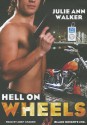 Hell on Wheels - Julie Ann Walker, Abby Craden