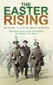 The Easter Rising - Michael T Foy, Brian Barton