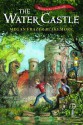 The Water Castle - Megan Frazer Blakemore